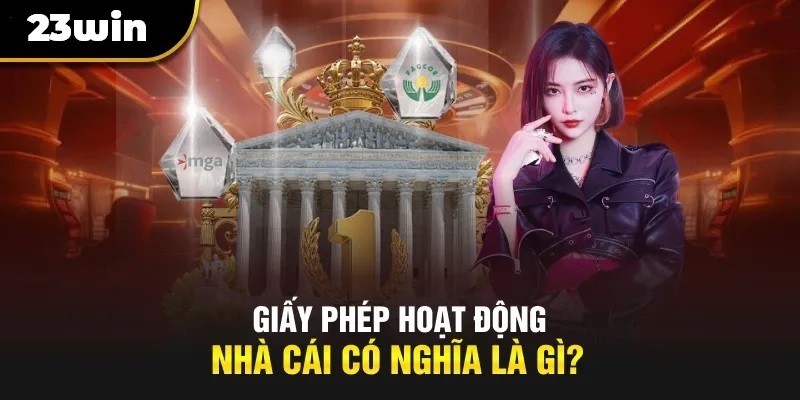 Giới thiệu giấy phép kinh doanh ngành cờ bạc trực tuyến